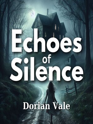 cover image of Echoes of Silence